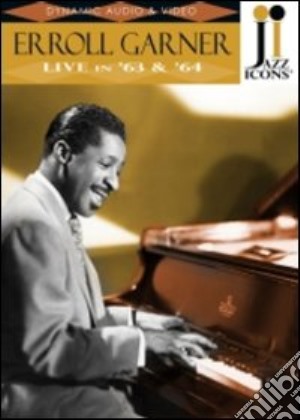 (Music Dvd) Erroll Garner - Live In '63 & '64 cd musicale