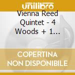 Vienna Reed Quintet - 4 Woods + 1 Sax: Play Rameau, Mozart And Ravel cd