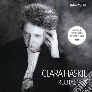 Clara Haskil - Piano Recital 1953 cd musicale di Clara Haskil