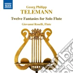 Georg Philipp Telemann - Twelve Fantasies For Solo Flute cd