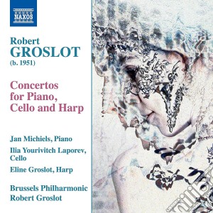 Robert Groslot - Concertos For Piano, Cello And Harp cd musicale