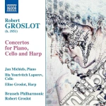 Robert Groslot - Concertos For Piano, Cello And Harp cd