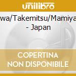 Hosokawa/Takemitsu/Mamiya/Kondo - Japan cd musicale