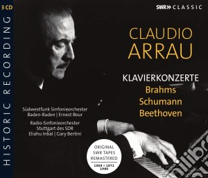Claudio Arrau: Klavierkonzerte - Brahms, Schumann, Beethoven (3 Cd) cd musicale