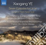 Xiaogang Ye - Seven Episodes For Lin'An cd