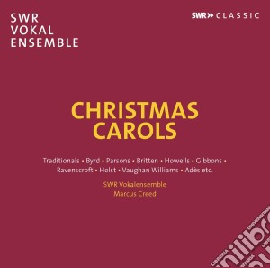 Swr Vokalensemble: Christmas Carols cd musicale