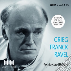 Svjatoslav Richter: Plays Grieg / Franck / Ravel cd musicale di Maurice Ravel