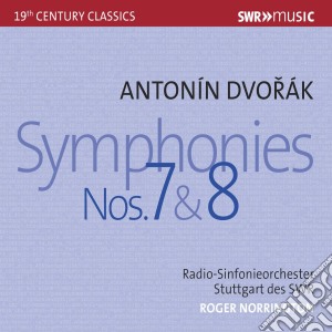 Antonin Dvorak - Symphonies Nos. 7 & 8 cd musicale di Antonin Dvorak