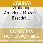 Wolfgang Amadeus Mozart - Essetial Symphonies (6 Cd) cd musicale