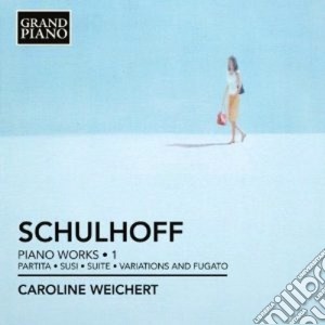 Erwin Schulhoff - Opere Per Pianoforte (integrale), Vol.1: Partita, Susi, Suite, Variazioni E Fuga cd musicale di Erwin Schulhoff