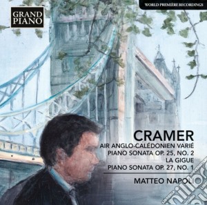 Johann Baptist Cramer - Air Anglo-caledonien Varie' Sonata Op.25 N.2, Op.39 N.3 