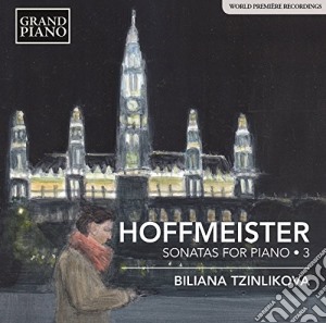 Franz Anton Hoffmeister - Sonate Per Pianoforte (Integrale) , Vol.3 cd musicale di Franz Anton Hoffmeister