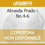 Almeida Prado - Nn.4-6