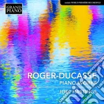 Jean Roger-Ducasse - Piano Works - Joel Hastings cd