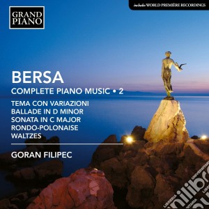 Blagoje Bersa - Complete Piano Music Vol.2 cd musicale