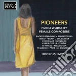 Pioneers: Piano Works By Female Composers cd
