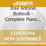 Jose Antonio Bottirolli - Complete Piano Works Vol. 2, Nocturnes cd musicale