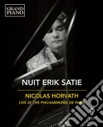 Nicolas Horvath: Nuit Erik Satie cd