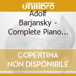 Adolf Barjansky - Complete Piano Works Vol.2 cd musicale