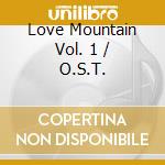 Love Mountain Vol. 1 / O.S.T. cd