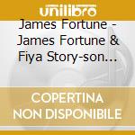James Fortune - James Fortune & Fiya Story-son (cd+dvd) cd