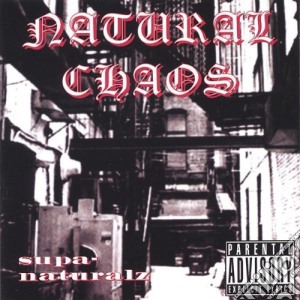 Natural Chaos - Supanaturalz cd musicale di Natural Chaos