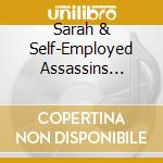 Sarah & Self-Employed Assassins Rabdau - Sarah Rabdau & Self-Employed Assassins cd