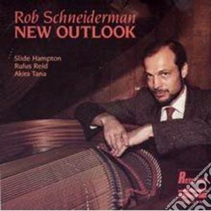 Rob Schneiderman - New Outlook cd musicale di Schneiderman Rob