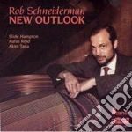 Rob Schneiderman - New Outlook cd