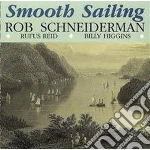 Rob Schneiderman - Smooth Sailing cd