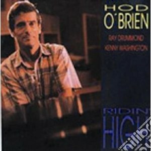 Hod O'brien - Ridin'high cd musicale di O'brien Hod