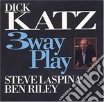 Dick Katz - 3 Way Play