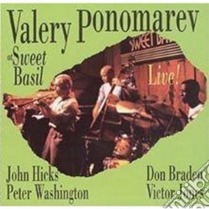 Valery Ponomarev - Live At Sweet Basil cd musicale di Ponomarev Valery