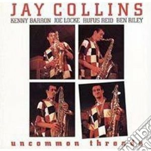 Jay Collins - Uncommon Threads cd musicale di Collins Jay