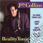 Jay Collins - Reality Tonic