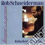 Rob Schneiderman - Keepin'in The Groove cd