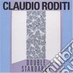 Claudio Roditi - Double Standards cd