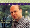 Rob Schneiderman - Edgewise cd
