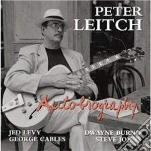 Peter Leitch - Autobiography cd musicale di Leitch Peter