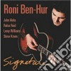 Roni Ben-hur - Signature cd