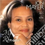 Jon Mayer - My Romance cd