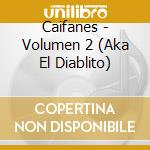 Caifanes - Volumen 2 (Aka El Diablito) cd