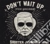 Shooter Jennings - Don't Wait Up cd