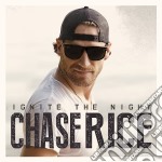 Rice Chase - Ignite The Night
