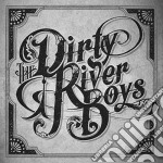Dirty River Boys (The) - The Dirty River Boys