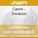 Carimi - Invasion