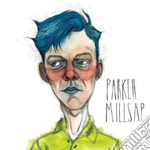 Parker Millsap - Parker Millsap cd musicale di Parker Millsap