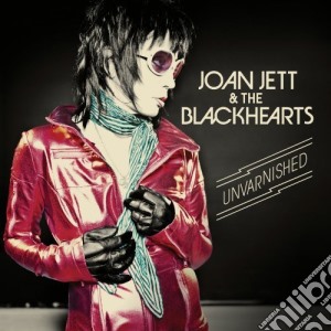 Joan Jett & The Blackhearts - Unvarnished cd musicale di Joan & The Blackhearts Jett