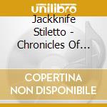 Jackknife Stiletto - Chronicles Of Jane Vol 1 cd