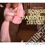 Hamell On Trial - Songs For Parents Who Enjoy Drugs